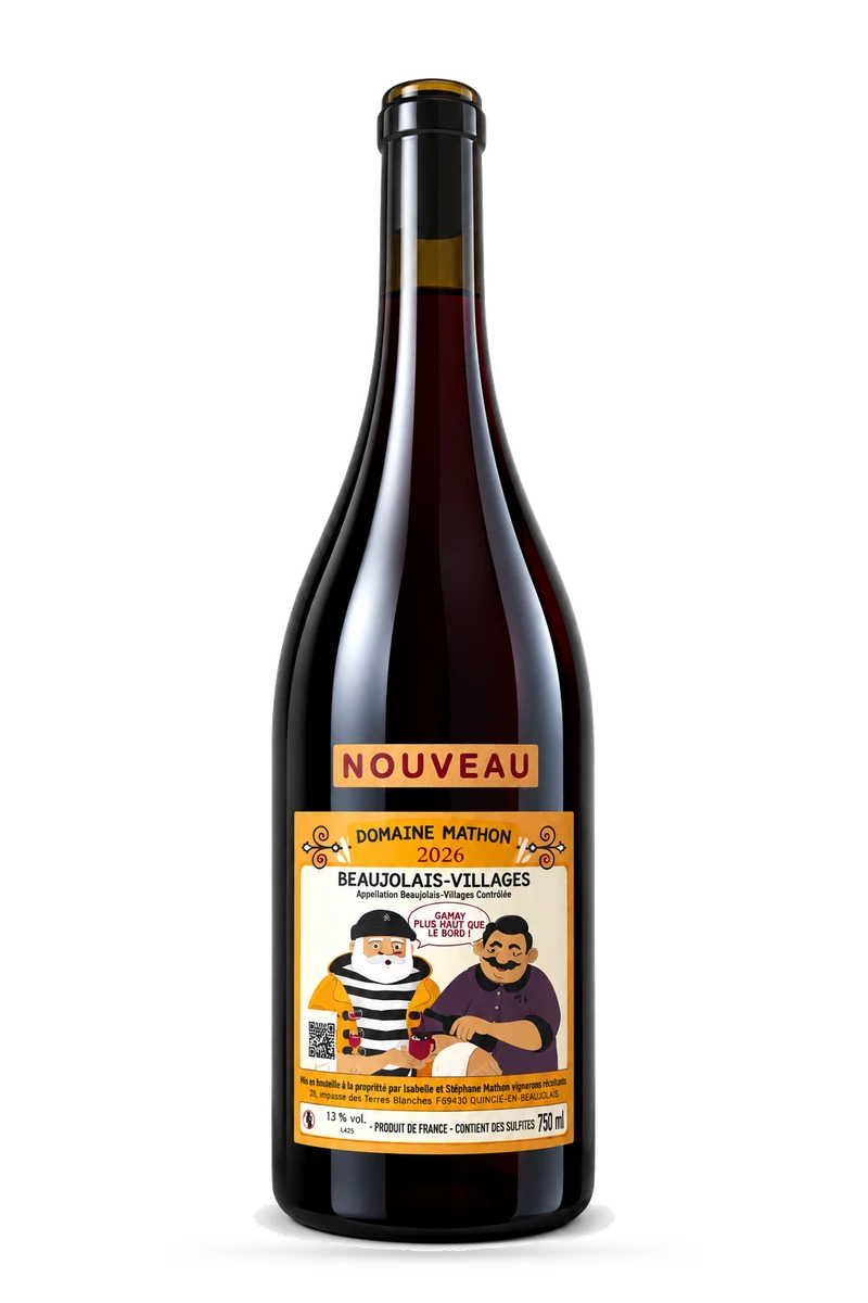 Beaujolais-Villages Nouveau AOC Gamay plus haut que le bord Rouge 2026 75cl - Domaine Isabelle & Stéphane Mathon